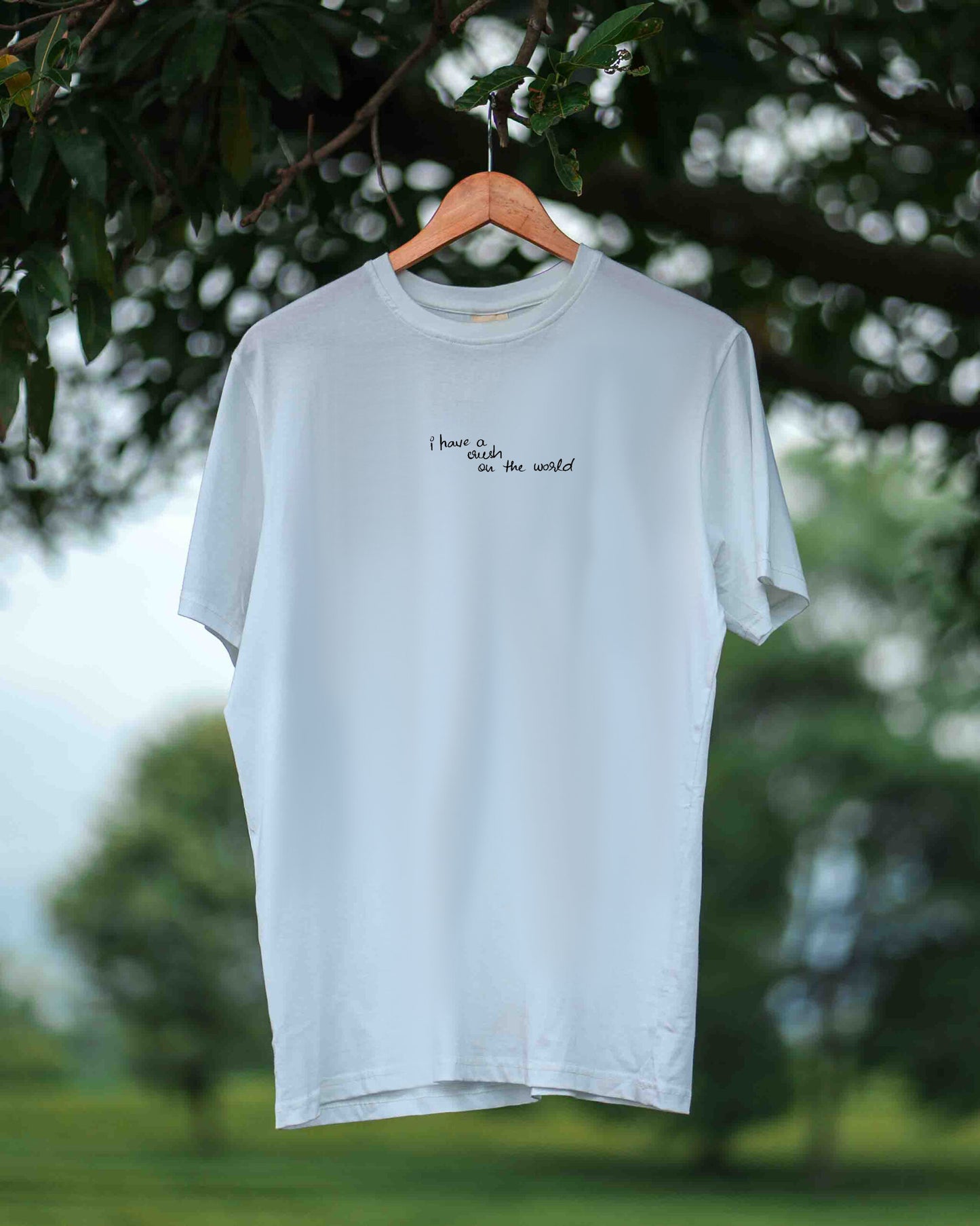 I have a crush on the world T-Shirt